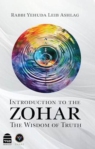 Introduction to the Zohar: The Wisdom of Truth Introduction to the Zohar: The Wisdom of Truth von Maggid