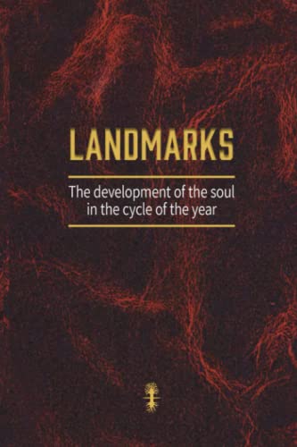 Landmarks: The development of the soul during the cycle of the year