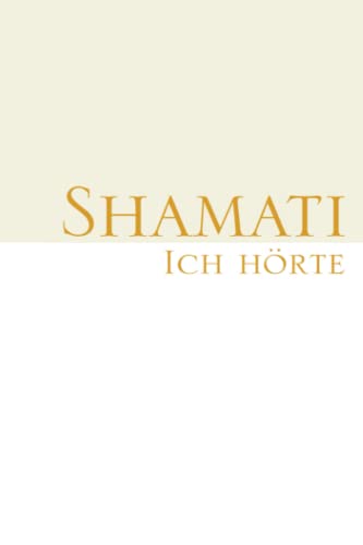 SHAMATI (ICH HÖRTE) von Independently published