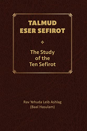 Talmud Eser Sefirot - Volume Two von Laitman Kabbalah Publishers