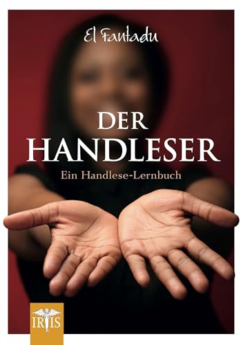 Der Handleser: Ein Handlese-Lernbuch von Neue Erde GmbH