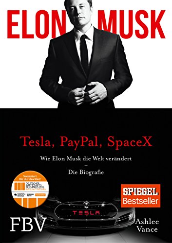 Elon Musk: Wie Elon Musk die Welt verändert – Die Biografie von FinanzBuch Verlag