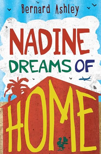 Nadine Dreams of Home (reluctant reader) (4u2read)