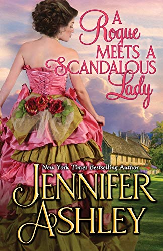 A Rogue Meets a Scandalous Lady: Mackenzies: Mackenzies series von Ja / AG Publishing