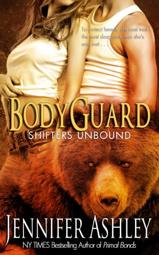 Bodyguard: Shifters Unbound (Shifters Unbound: Shifters Gone Wild)