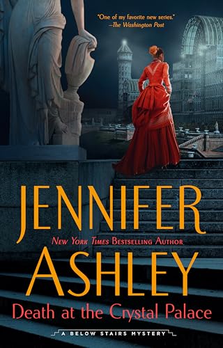 Death at the Crystal Palace (A Below Stairs Mystery, Band 5) von Berkley