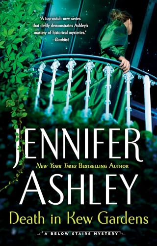 Death in Kew Gardens: A Below Stairs Mystery #3 Death in Kew Gardens: A Below Stairs Mystery #3 von BERKLEY