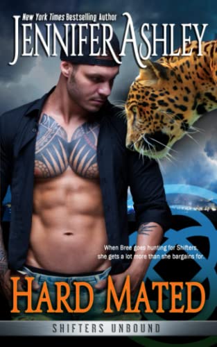 Hard Mated: Shifters Unbound (Shifters Unbound: Shifters Gone Wild) von JA / AG Publishing