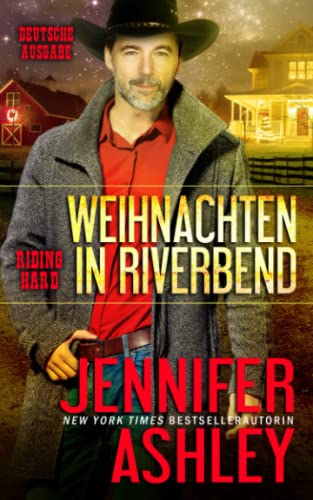 Weihnachten in Riverbend (Riding Hard: Deutsche Ausgabe)