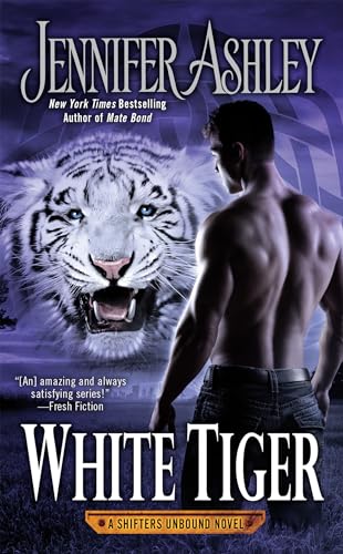 White Tiger: A Shifters Unbound Novel von BERKLEY
