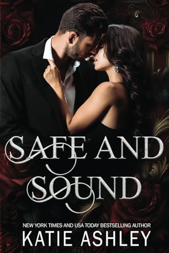 Safe and Sound (The Irish Rogues, Band 4) von Independently published