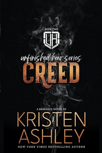 Creed (The Unfinished Hero Series, Band 2)