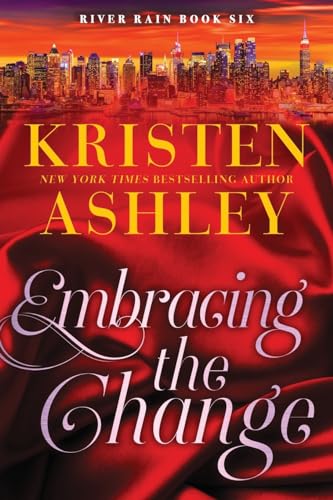 Embracing the Change: A River Rain Novel Embracing the Change: A River Rain Novel von BLUE BOX PRESS