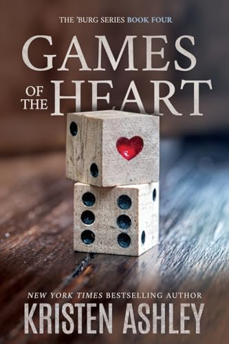 Games of the Heart von Kristen Ashley Rock Chick LLC