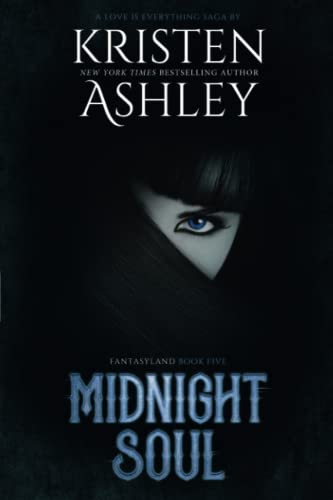 Midnight Soul (Fantasyland Series, Band 5) von Kristen Ashley