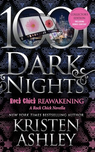 Rock Chick Reawakening: A Rock Chick Novella, Collector's Edition (1001 Dark Nights)
