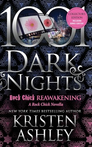 Rock Chick Reawakening: A Rock Chick Novella, Collector's Edition (1001 Dark Nights) Rock Chick Reawakening: A Rock Chick Novella, Collector's Edition (1001 Dark Nights)