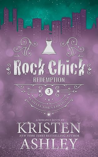 Rock Chick Redemption Collector's Edition von Kristen Ashley Rock Chick LLC