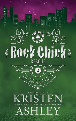 Rock Chick Rescue Collector's Edition von Kristen Ashley Rock Chick LLC