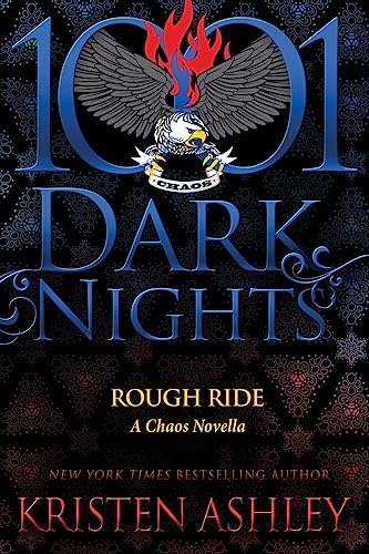 Rough Ride: A Chaos Novella Rough Ride: A Chaos Novella von Evil Eye Concepts Incorporated