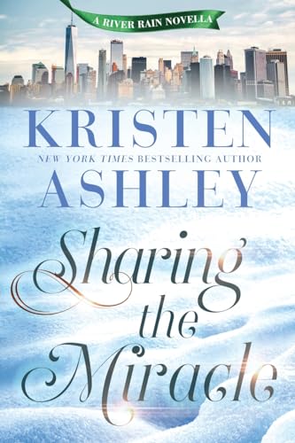 Sharing the Miracle: A River Rain Novella von Blue Box Press