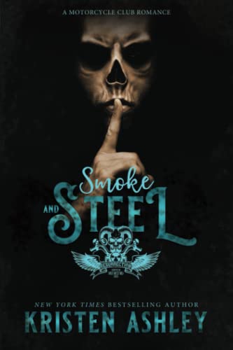 Smoke and Steel (Wild West MC Series, Band 2)