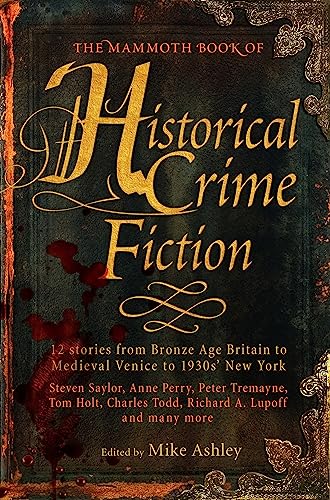 The Mammoth Book of Historical Crime Fiction (Mammoth Books) von Robinson