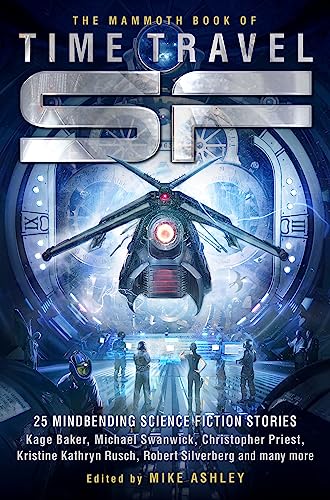 The Mammoth Book of Time Travel SF (Mammoth Books) von Robinson