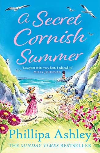 A Secret Cornish Summer: The heartwarming, uplifting new book for summer 2023 from the Sunday Times bestselling author von Avon Books