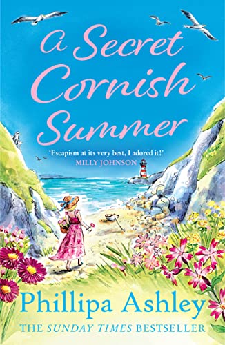 A Secret Cornish Summer: The heartwarming, uplifting new book for summer 2023 from the Sunday Times bestselling author