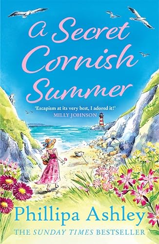 A Secret Cornish Summer: The heartwarming, uplifting new book for summer 2023 from the Sunday Times bestselling author von Avon Books