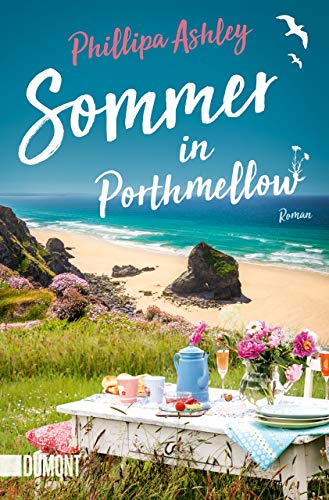 Sommer in Porthmellow: Roman (Die Porthmellow-Reihe, Band 1) von DuMont Buchverlag GmbH