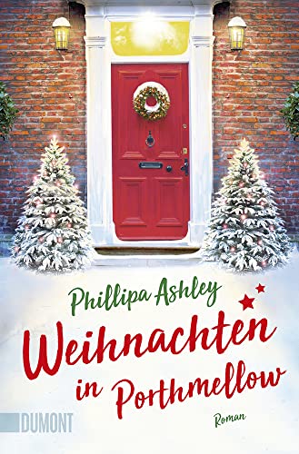 Weihnachten in Porthmellow: Roman (Die Porthmellow-Reihe, Band 2)