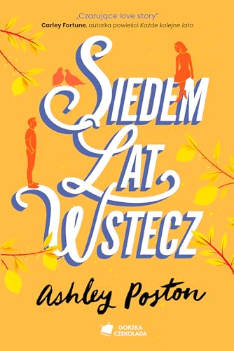 Siedem lat wstecz