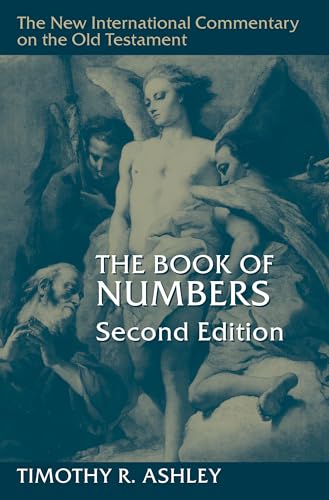 The Book of Numbers (The New International Commentary on the Old Testament) von William B Eerdmans Publishing Co