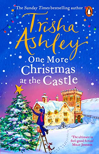 One More Christmas at the Castle: A heart-warming and uplifting new festive read from the Sunday Times bestseller von Penguin