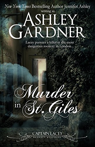 Murder in St. Giles (Captain Lacey Regency Mysteries, Band 13)