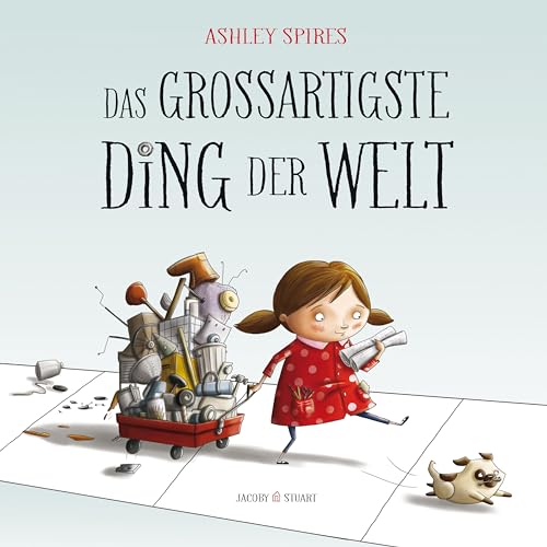 Das großartigste Ding der Welt von Jacoby & Stuart