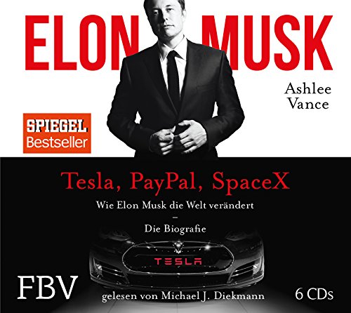 Elon Musk: Wie Elon Musk die Welt verändert – Die Biografie von FinanzBuch Verlag