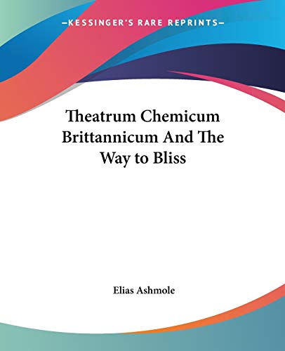 Theatrum Chemicum Brittannicum And the W
