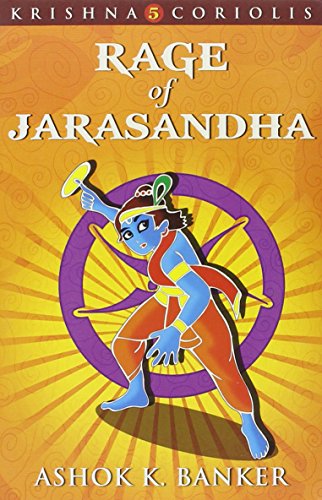 Rage Of Jarasandha (KRISHNA CORIOLIS SERIES, Band 5) von HarperCollins India