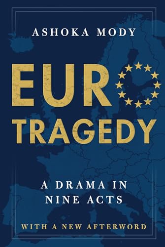 EuroTragedy: A Drama in Nine Acts von OUP USA