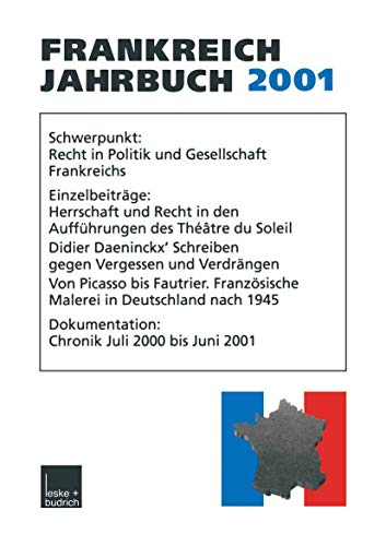 Frankreich Jahrbuch, 2001: Politik, Wirtschaft, Gesellschaft, Geschichte, Kultur
