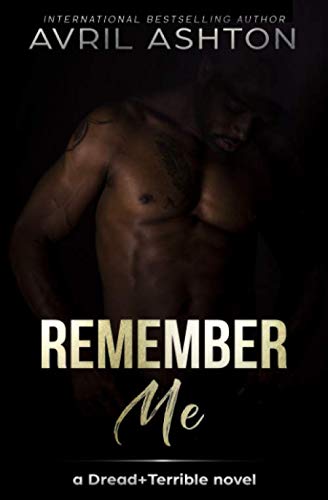 Remember Me: Dark MM Romance (Dread+Terrible) von Independently published