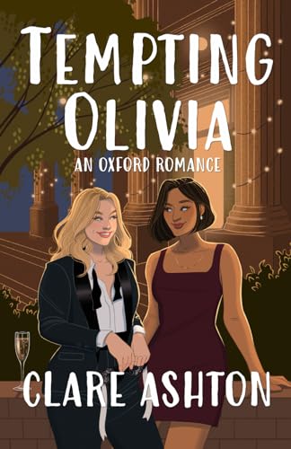 Tempting Olivia (Oxford Romance, Band 2)