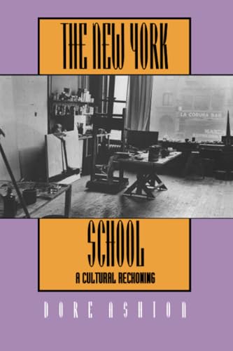 The New York School: A Cultural Reckoning von University of California Press