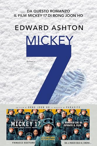 Mickey7 (Biblioteca di fantascienza) von Fanucci