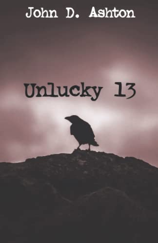 Unlucky 13 von Independently published