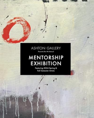 4th Annual Mentorship Exhibition, 2024 von Independently published