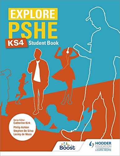 Explore PSHE for Key Stage 4 Student Book von Hodder Education